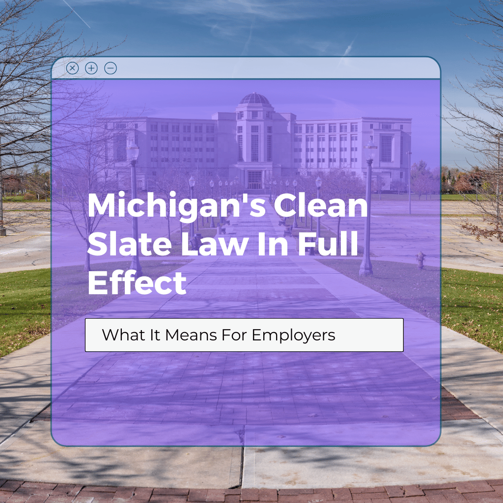 Michigan's Clean Slate Law In Full Effect