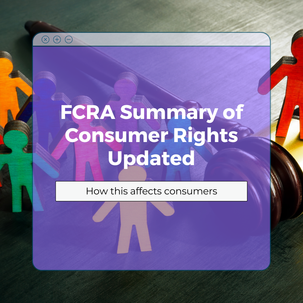 FCRA Summary of Consumer Rights Updated by CFPB JDP