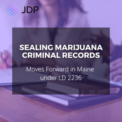 Maine Marijuana Expungement Law