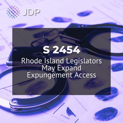 Rhode Island Legislators May Expand Expungement Access