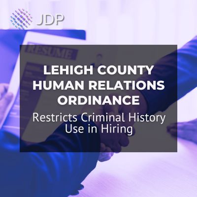 Lehigh County Restricts Criminal History Use in Hiring