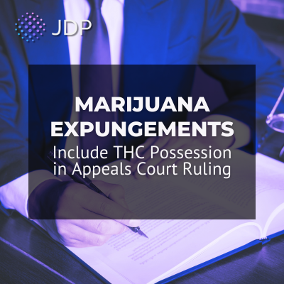 Marijuana Expungements Include THC Possession in Appeals Court Ruling