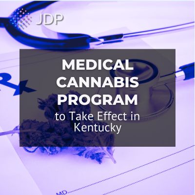 Medical Cannabis Program to Take Effect in Kentucky